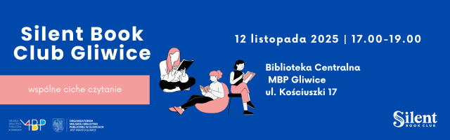 Silent Book Club Gliwice - wspólne ciche czytanie