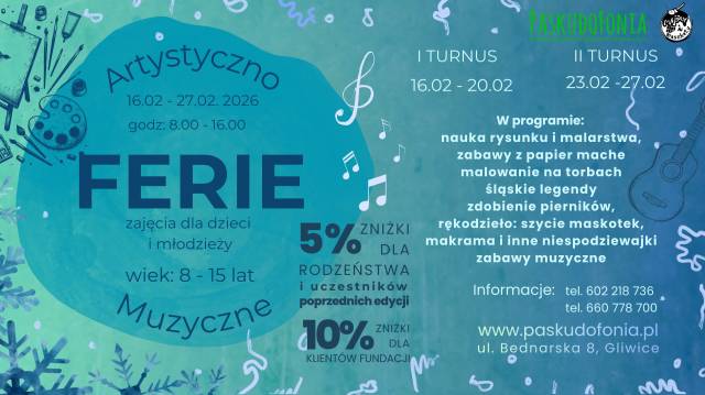 Artystyczno-muzyczne ferie dla dzieci i młodzieży 8-15 lat 