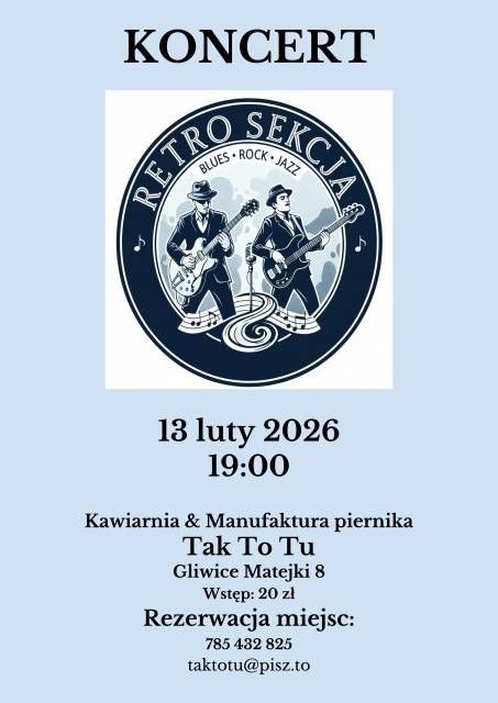 KONCERT ZESPOŁU "RETRO - SEKCJA"