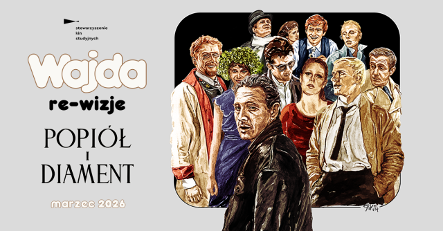 Popiół i diament | Wajda: re-wizje, przegląd filmów Andrzeja Wajdy w 100. rocznicę urodzin