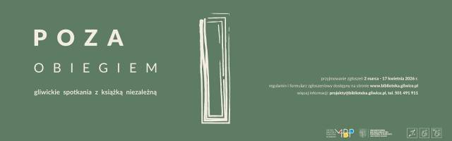 Poza obiegiem. Gliwickie spotkania z książką niezależną — nabór