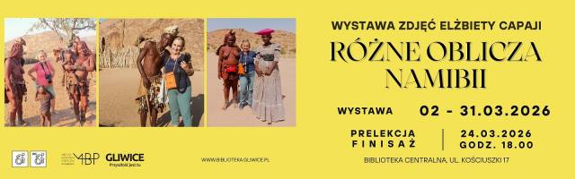 Różne oblicza Namibii — Wystawa fotografii Elżbiety Capaji