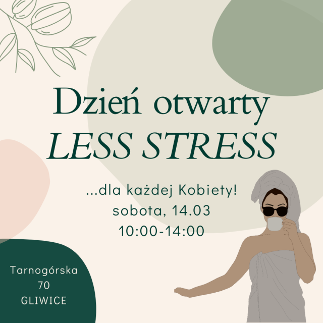 Dzień otwarty: Less stress dla każdej kobiety!