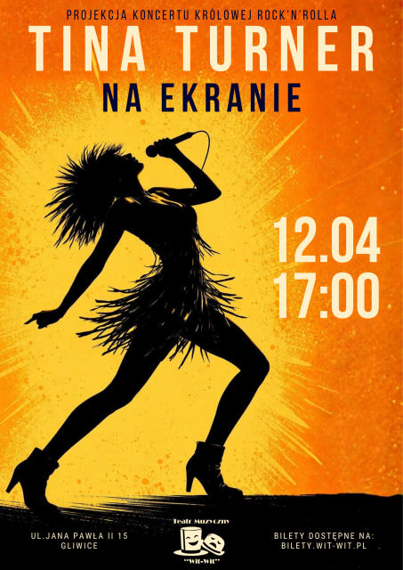 "Tina Turner Na Ekranie" - Projekcja Koncertu