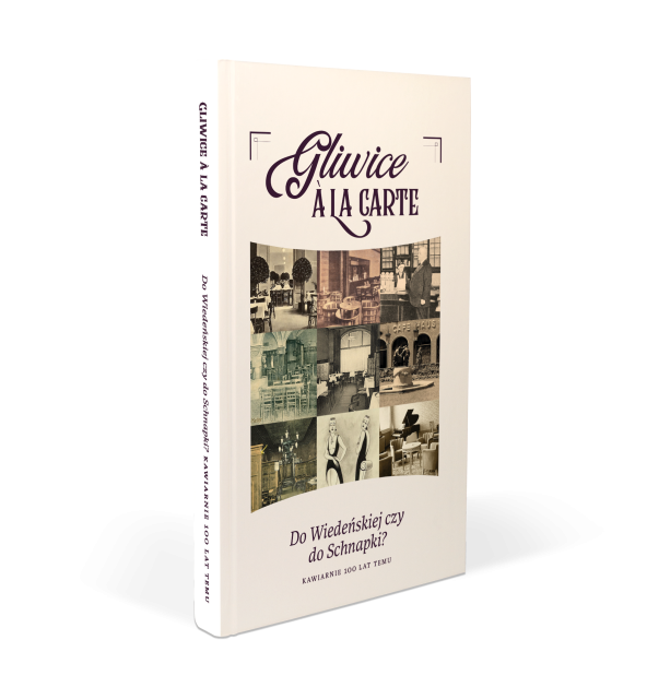 „Gliwice a la carte” – wyjątkowa publikacja