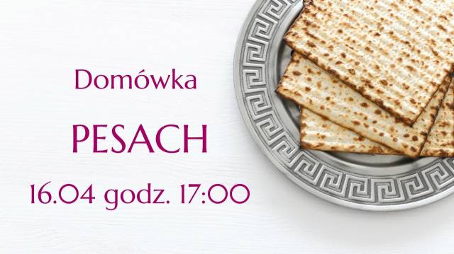 Domówka: Pesach