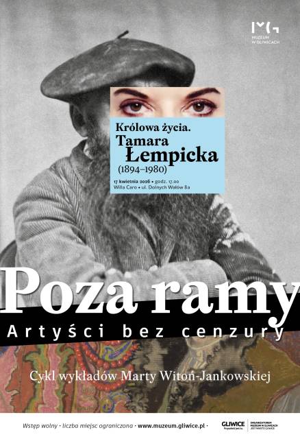 Poza ramy. Artyści bez cenzury. Wykład: „Królowa życia. Tamara Łempicka (1894-1980)”