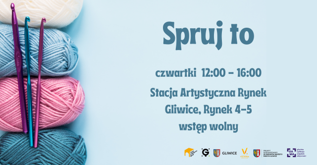 Spruj to - warsztaty robótkowe