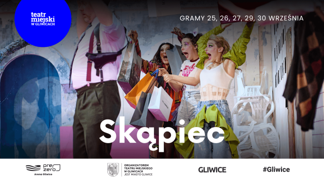 Skąpiec - reż. Jarosław Tumidajski - Spektakl z Teatralną Opiekunką 
