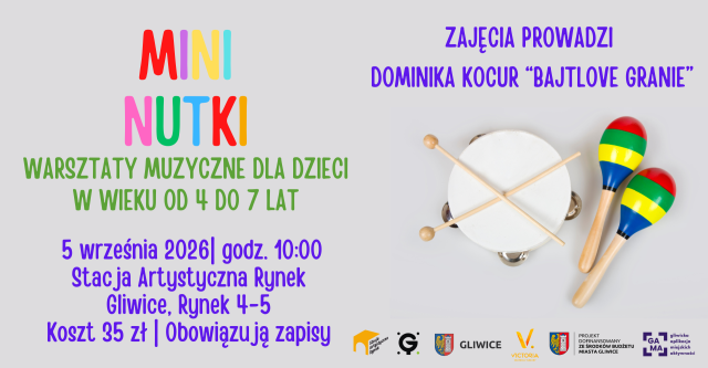MINI NUTKI - warsztaty muzyczne dla dzieci w wieku od 4 do 7 lat
