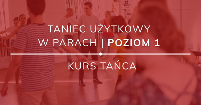 Taniec użytkowy - zajecia w Szoku Gliwice
