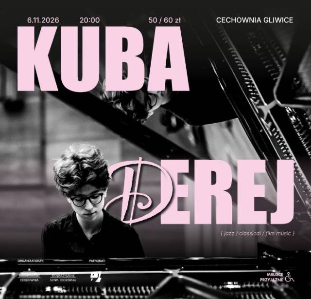 KUBA DEREJ - koncert w Cechowni