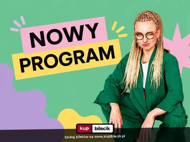 Nowy program stand-up - Aleksandra Radomska ''Bo co się może wydarzyć?"