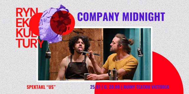 Company Midnight – spektakl „US” | Rynek Kultury 2025