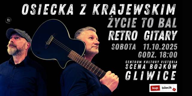 Osiecka z Krajewskim – Życie to bal! | koncert zespołu Retro Gitary