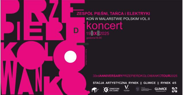 Koncert "Koń w malarstwie polskim vol. II" | Zespół Pieśni, Tańca i Elektryki...